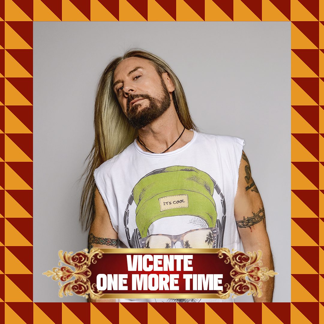 VICENTE ONE MORE TIME